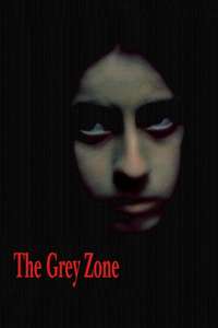 The Grey Zone - Poster