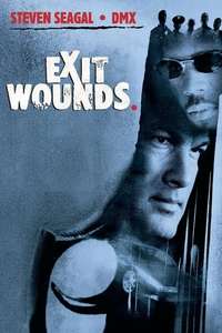Exit Wounds - Poster