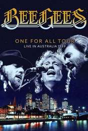 Bee Gees: One for All Tour - Live in Australia