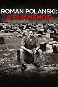 Roman Polanski: A Film Memoir - Poster