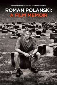 Roman Polanski: A Film Memoir - Poster