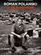 Roman Polanski: A Film Memoir