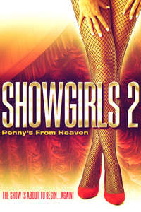 Showgirls 2: Penny's from Heaven - Poster