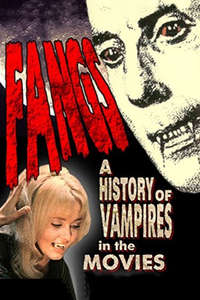 Fangs! A History of Vampires in the Movies - Poster