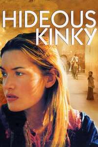 Hideous Kinky - Poster