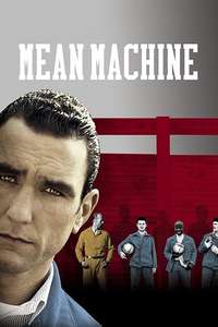 Mean Machine - Poster