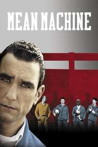Mean Machine - Poster