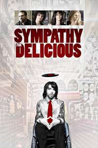 Sympathy for Delicious - Poster