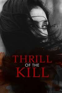 Thrill of the Kill - Poster