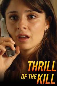 Thrill of the Kill - Poster