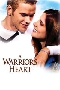 A Warrior's Heart - Poster