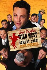 Wild West Comedy Show: 30 Days & 30 Nights - Hollywood to the Heartland - Poster