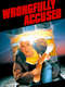 Wrongfully Accused