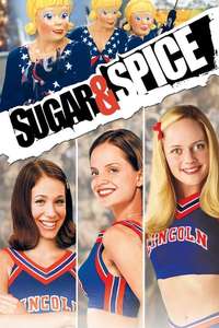 Sugar & Spice - Poster
