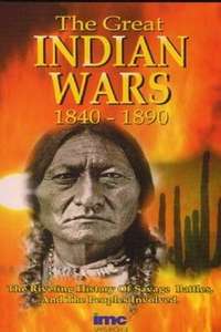 The Great Indian Wars 1840-1890 - Poster