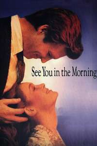 See You in the Morning - Poster