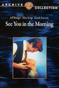 See You in the Morning - Poster