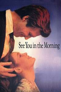 See You in the Morning - Poster