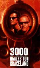 3000 Miles to Graceland