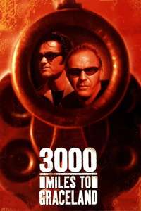3000 Miles to Graceland - Poster