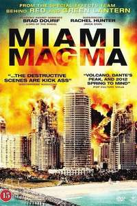 Miami Magma - Poster