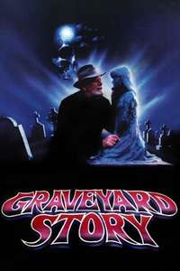 The Graveyard Story - Poster