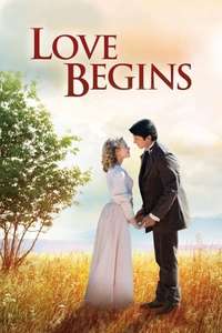 Love Begins - Poster