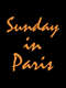 Sunday in Paris