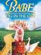 Babe: Pig in the City