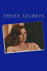 Those Secrets - Poster