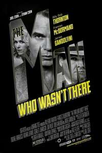The Man Who Wasn't There - Poster