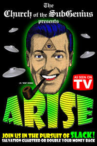 Arise! SubGenius Recruitment Film #16 - Poster
