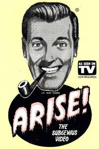 Arise! SubGenius Recruitment Film #16 - Poster