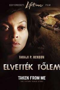 Taken from Me: The Tiffany Rubin Story - Poster