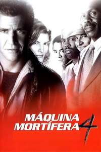 Lethal Weapon 4 - Poster
