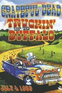 Grateful Dead - Truckin Up to Buffalo - Poster