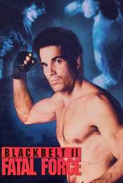 Blackbelt II: Fatal Force