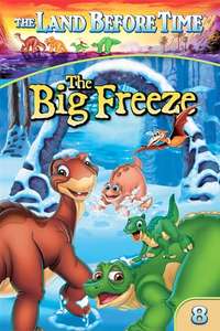 The Land Before Time VIII: The Big Freeze - Poster