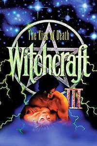 Witchcraft III: The Kiss of Death - Poster