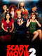 Scary Movie 2