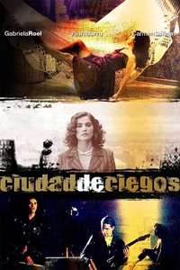 Ciudad de Ciegos - Poster