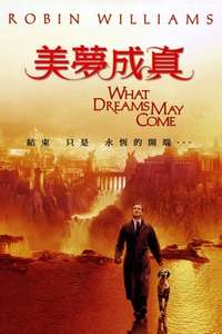 What Dreams May Come - Poster