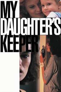 My Daughter's Keeper - Poster
