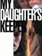 My Daughter's Keeper