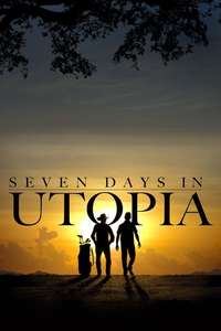 Seven Days in Utopia - Poster