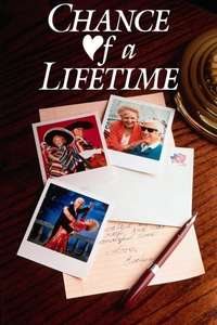 Chance Of A Lifetime - Poster