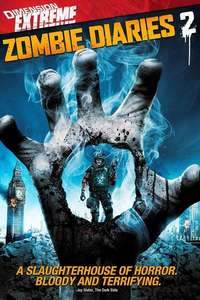 The Zombie Diaries 2 - Poster