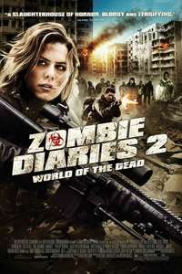The Zombie Diaries 2 - Poster