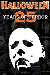 Halloween: 25 Years of Terror - Poster