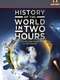 The History of the World in 2 Hours